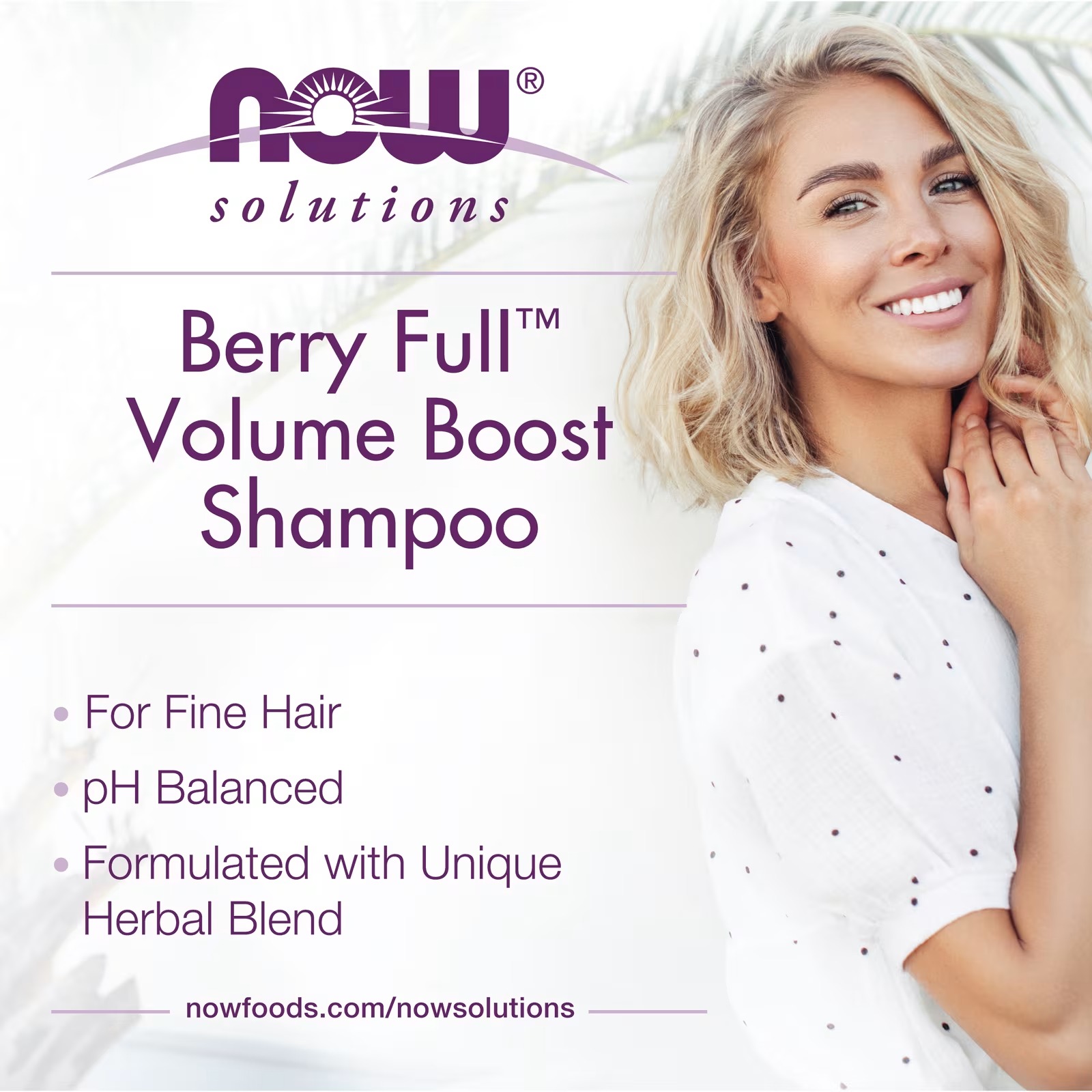 NOW Foods Solutions Berry Full Shampoo From Fine to Full (473 ml) thumbnail 3